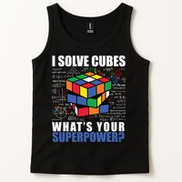 I Solve Cubes What's Your Superpower Tank Top