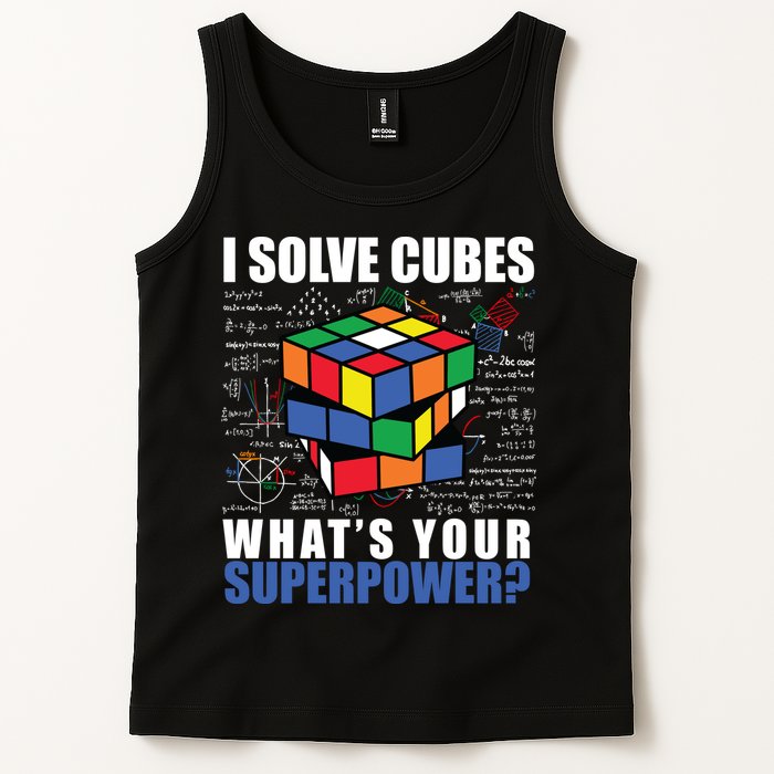 I Solve Cubes What's Your Superpower Tank Top