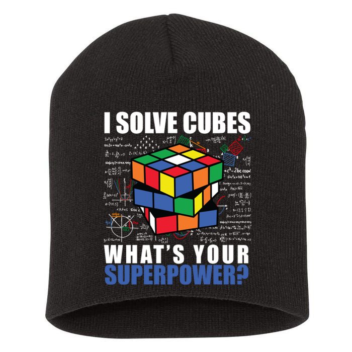 I Solve Cubes What's Your Superpower Short Acrylic Beanie