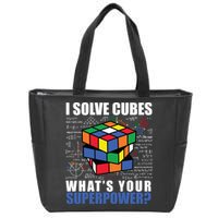I Solve Cubes What's Your Superpower Zip Tote Bag