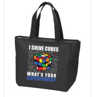 I Solve Cubes What's Your Superpower Zip Tote Bag
