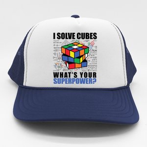 I Solve Cubes What's Your Superpower Trucker Hat