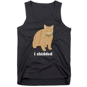 I Shidded Cat Funny Tank Top