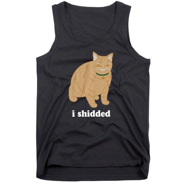 I Shidded Cat Funny Tank Top