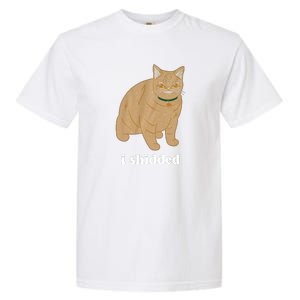 I Shidded Cat Funny Garment-Dyed Heavyweight T-Shirt