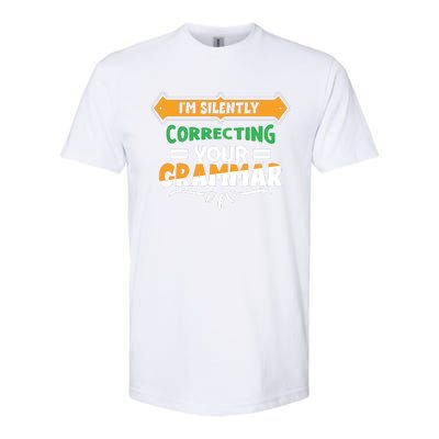 IM Silently Correcting Your Grammar Softstyle® CVC T-Shirt