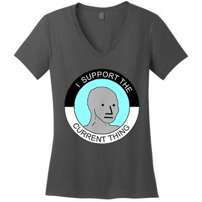 I Support Current Thing Women's V-Neck T-Shirt