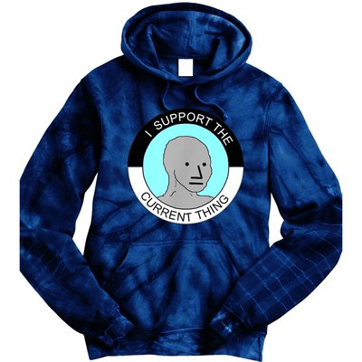 I Support Current Thing Tie Dye Hoodie