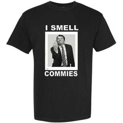 I Smell Commies Funny Ronald Regan Garment-Dyed Heavyweight T-Shirt