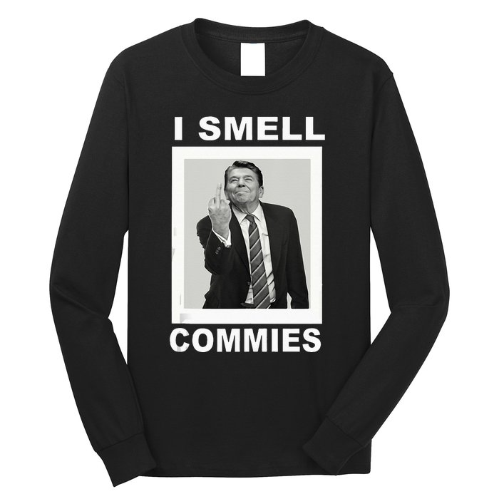 I Smell Commies Funny Ronald Regan Long Sleeve Shirt