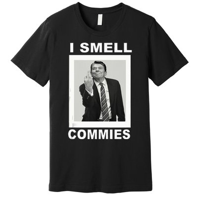 I Smell Commies Funny Ronald Regan Premium T-Shirt