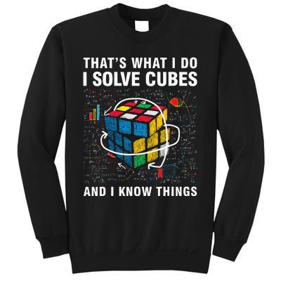 I Solve Cubes And I Know Things Funny Speed Cubing Sweatshirt