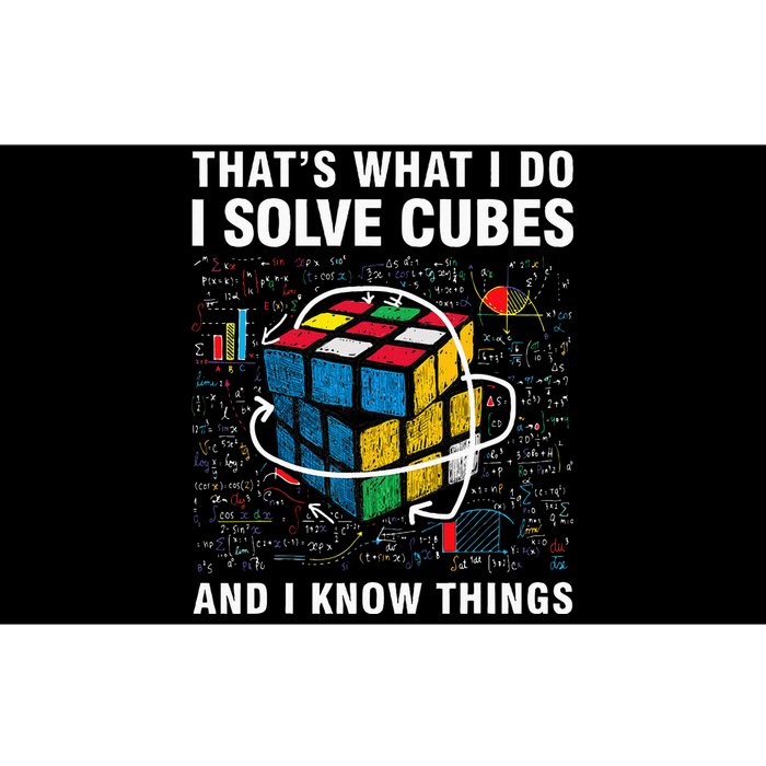 I Solve Cubes And I Know Things Funny Speed Cubing Bumper Sticker