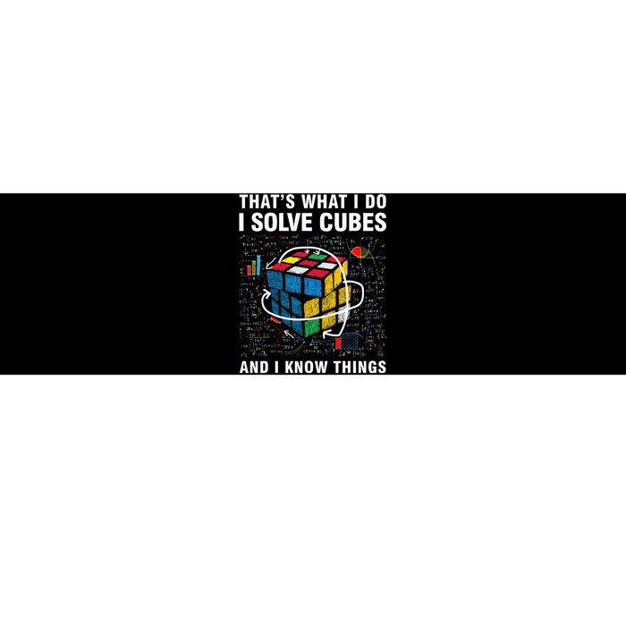 I Solve Cubes And I Know Things Funny Speed Cubing Bumper Sticker