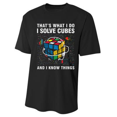 I Solve Cubes And I Know Things Funny Speed Cubing Performance Sprint T-Shirt