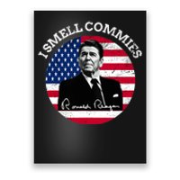 I Smell Commies Republican Conservative Ronald Regan Biden Poster