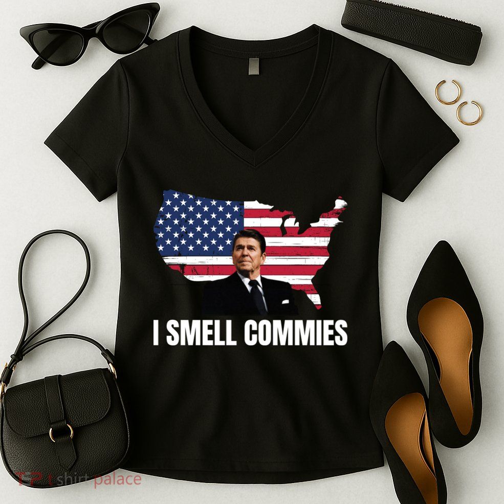 I Smell Commies, Ronald Reagan, Political Humor, President Reagan Women's V-Neck T-Shirt