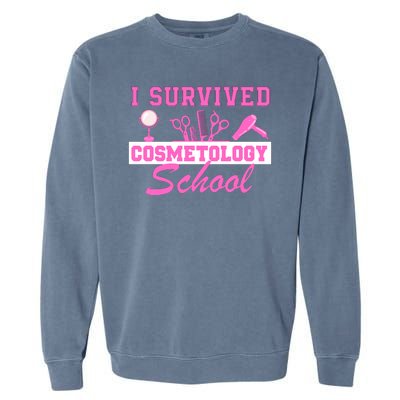 I Survived Cosmetology School Graduation Cosmetologist Cosmetology Student Garment-Dyed Sweatshirt