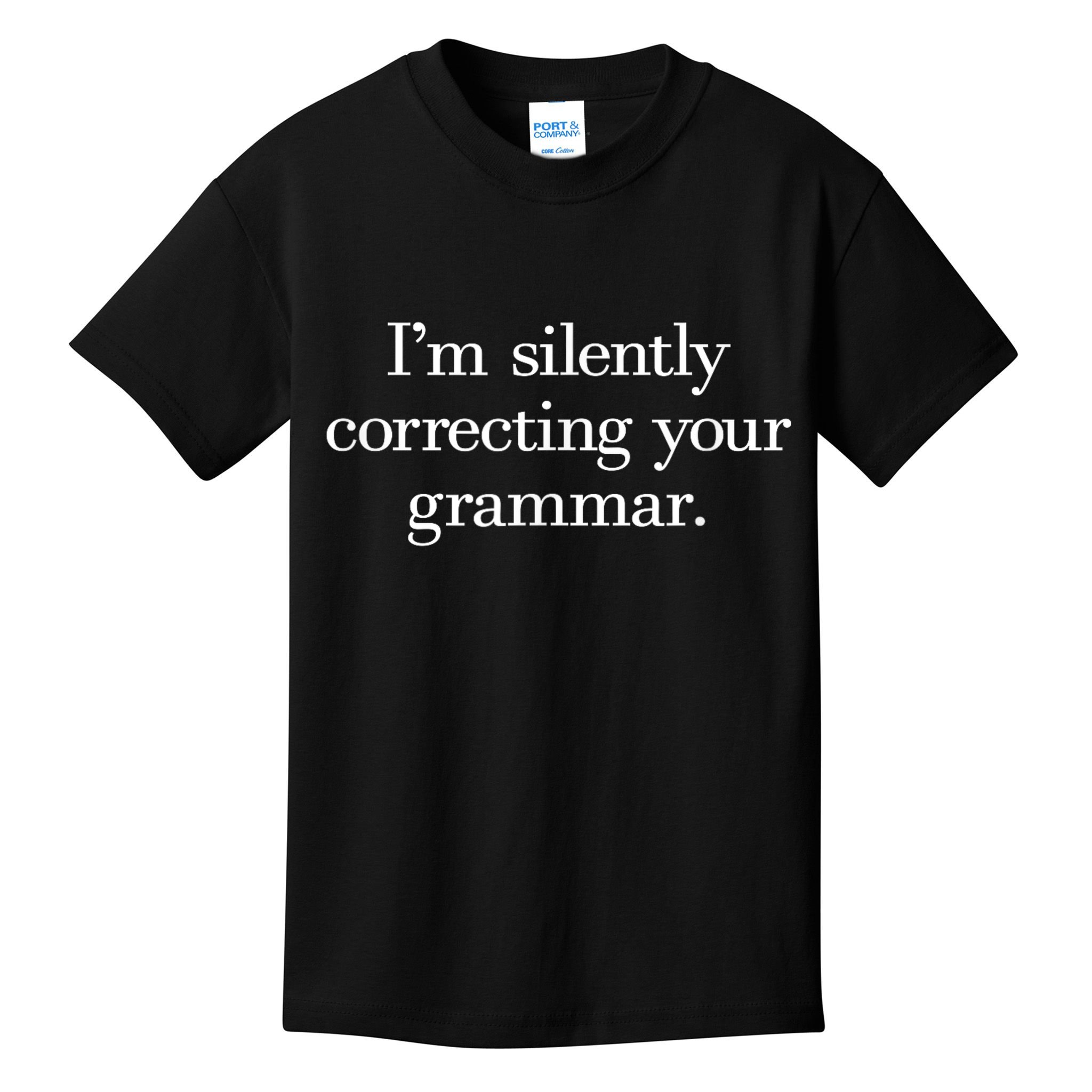 IM Silently Correcting Your Grammar. Kids T-Shirt