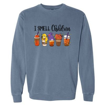 I Smell Children Halloween Funny Witches Coffee Latte Meaningful Gift Garment-Dyed Sweatshirt