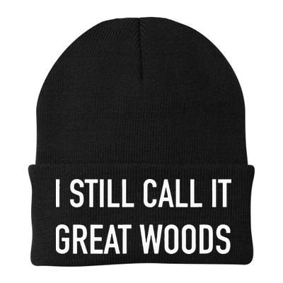 I Still Call It Great Woods Throwback Beanie