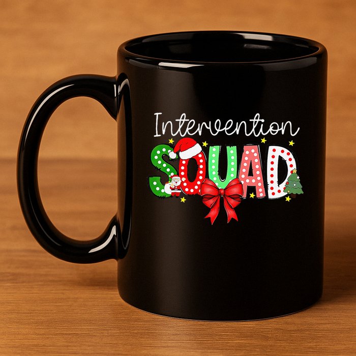 Intervention Squad Christmas Early Intervention Teacher Xmas 11oz C Handle Ceramic Mug