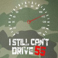 I Still CanT Drive 55 Driving Speed Limit Violation Joke Legacy Tie Dye Trucker Hat