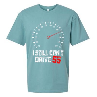 I Still CanT Drive 55 Driving Speed Limit Violation Joke Sueded Cloud Jersey T-Shirt