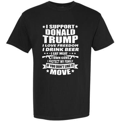 I Support Donald Trump I Love Freedom I Drink Beer Garment-Dyed Heavyweight T-Shirt