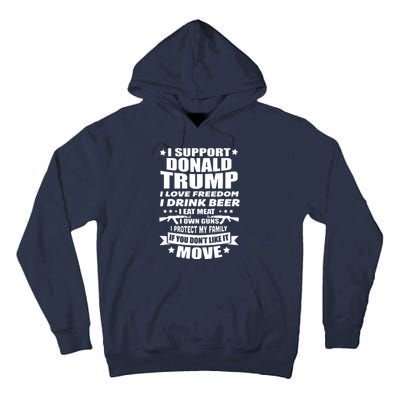 I Support Donald Trump I Love Freedom I Drink Beer Tall Hoodie