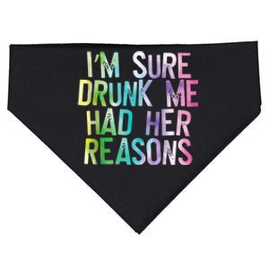 I'm Sure Drunk Me Had Her Reasons, Funny, Drinking, Love USA-Made Doggie Bandana