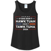 If She Dont H.A.W.K T.U.A.H I Dont Wanna Talk Tuha Ladies Essential Tank