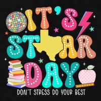 It's Staar Day Testing Day Exam Teachers State Ladies PosiCharge Tri-Blend Wicking Tank