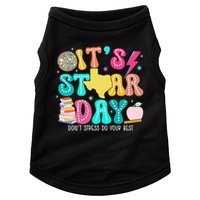 It's Staar Day Testing Day Exam Teachers State Doggie Tank