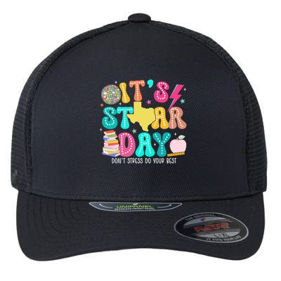 It's Staar Day Testing Day Exam Teachers State Flexfit Unipanel Trucker Cap