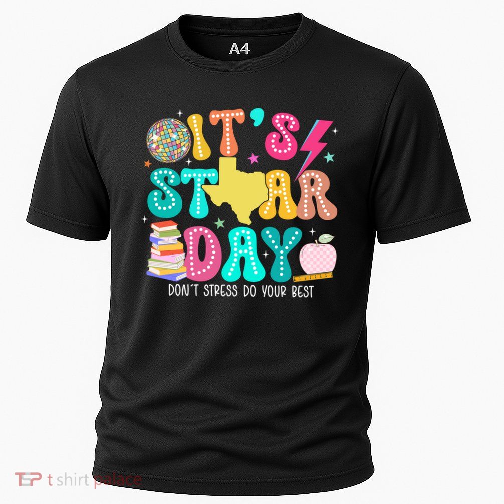 It's Staar Day Testing Day Exam Teachers State Cooling Performance Crew T-Shirt