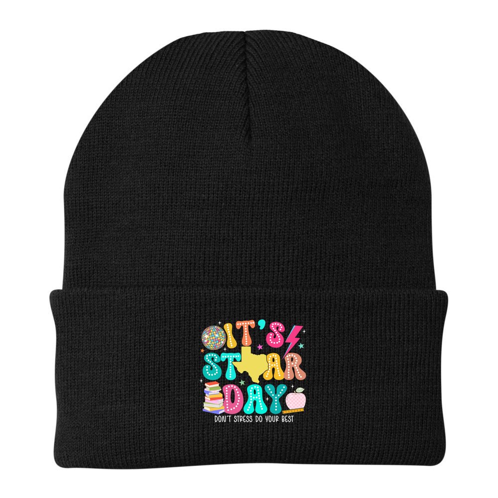 It's Staar Day Testing Day Exam Teachers State Beanie