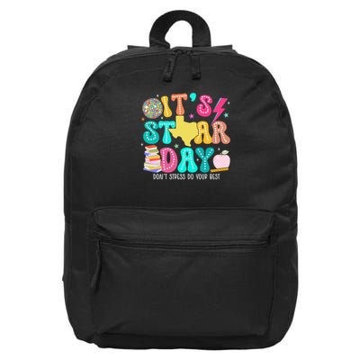 It's Staar Day Testing Day Exam Teachers State 16 in Basic Backpack