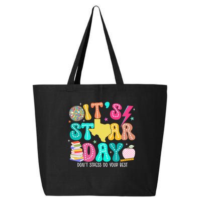 It's Staar Day Testing Day Exam Teachers State 25L Jumbo Tote