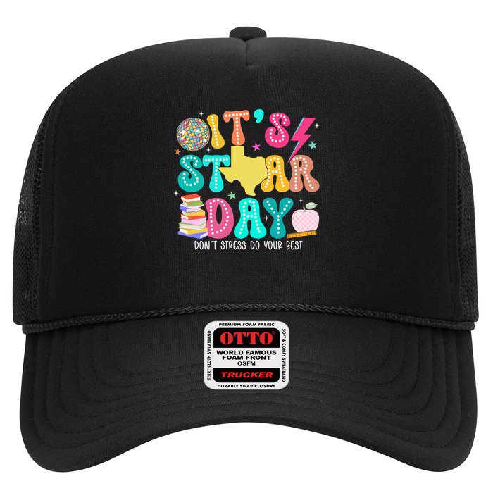 It's Staar Day Testing Day Exam Teachers State Hat