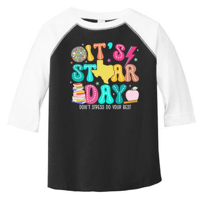 It's Staar Day Testing Day Exam Teachers State Toddler Fine Jersey T-Shirt