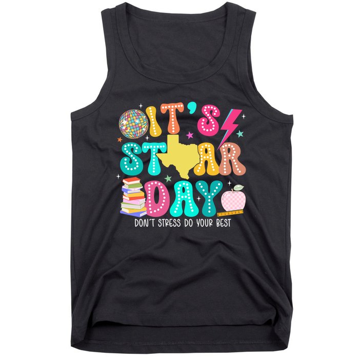 It's Staar Day Testing Day Exam Teachers State Tank Top