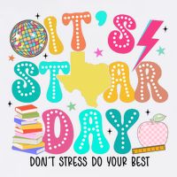 It's Staar Day Testing Day Exam Teachers State Garment-Dyed Sweatshirt