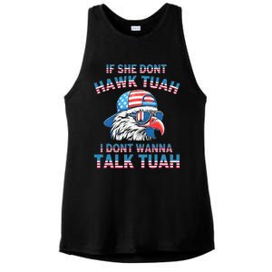 If She DonT Hawk Tuah I DonT Wanna Tawk Tuha Ladies PosiCharge Tri-Blend Wicking Tank