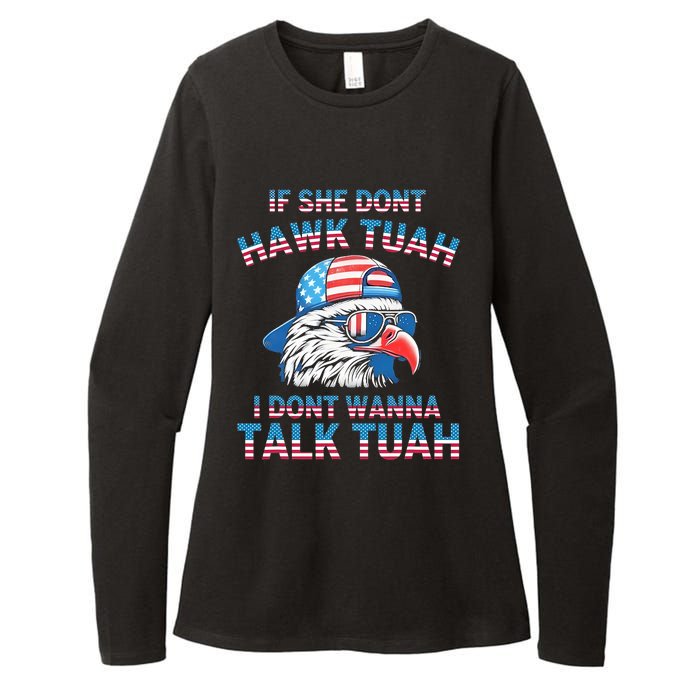 If She DonT Hawk Tuah I DonT Wanna Tawk Tuha Womens CVC Long Sleeve Shirt