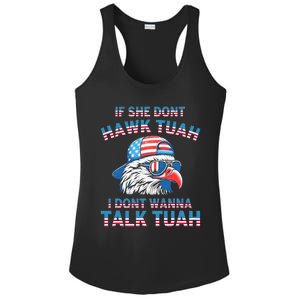 If She DonT Hawk Tuah I DonT Wanna Tawk Tuha Ladies PosiCharge Competitor Racerback Tank