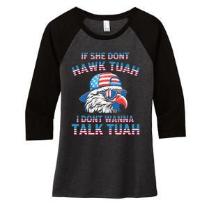 If She DonT Hawk Tuah I DonT Wanna Tawk Tuha Women's Tri-Blend 3/4-Sleeve Raglan Shirt