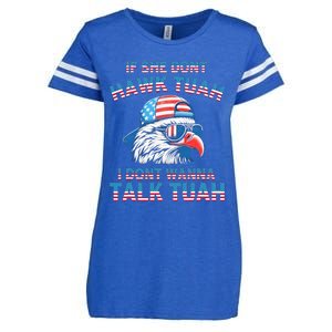 If She DonT Hawk Tuah I DonT Wanna Tawk Tuha Enza Ladies Jersey Football T-Shirt