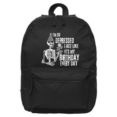 Im So Depressed I Can Do It With A Broken Heart 16 in Basic Backpack