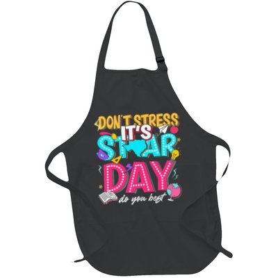 Its Staar Day Dont Stress Do Your Best Test Day Testing Day Full-Length Apron With Pockets